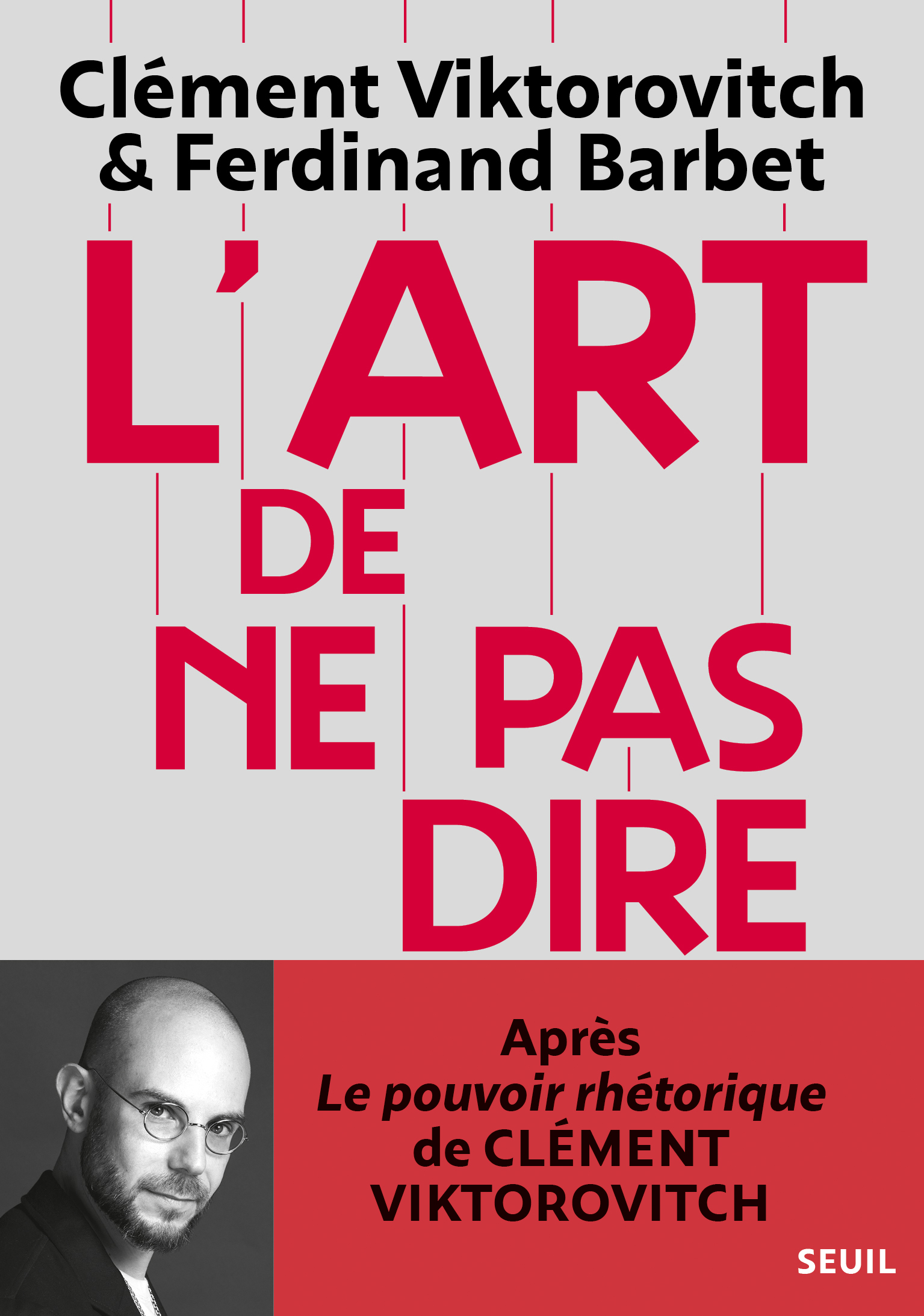 Couverture du livre L'art de ne pas dire de Clément Viktorovitch et Ferdinand Barbet
